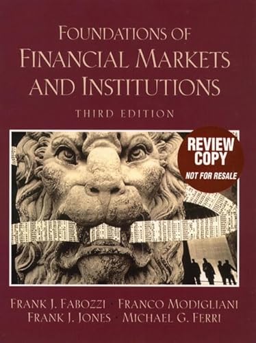 Beispielbild fr Foundations of Financial Markets and Institutions zum Verkauf von Better World Books Ltd