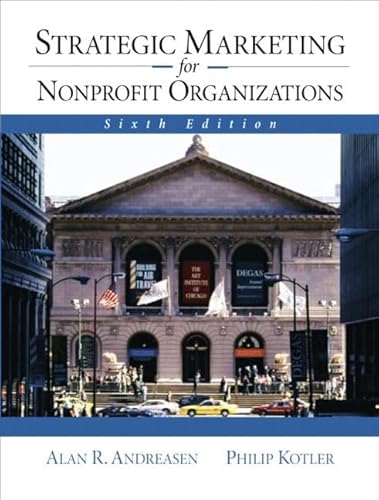 Beispielbild fr Strategic Marketing for Nonprofit Organizations zum Verkauf von Better World Books Ltd
