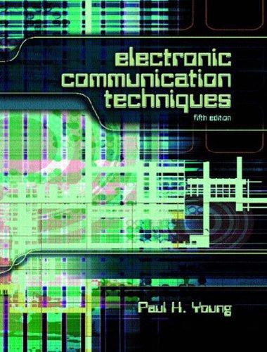 9780131228856: Electronic Communication Techniques: International Edition