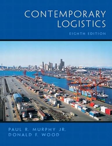 9780131228870: Contemporary Logistics: International Edition