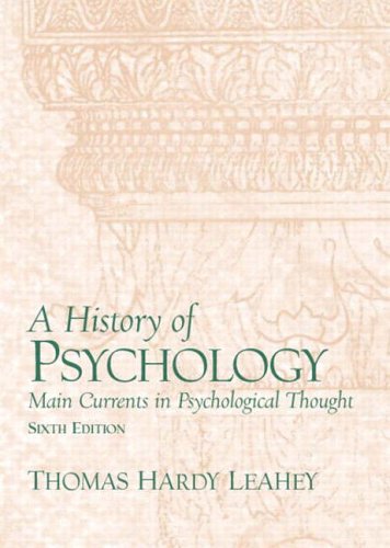 Beispielbild fr A History of Psychology: Main Currents in Psychological zum Verkauf von Anybook.com