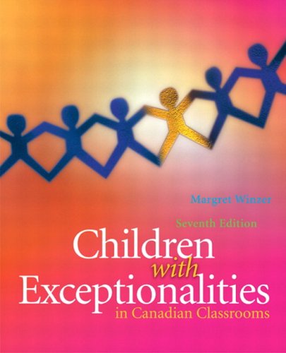 Beispielbild fr Children with Exceptionalities in Canadian Classrooms zum Verkauf von Better World Books