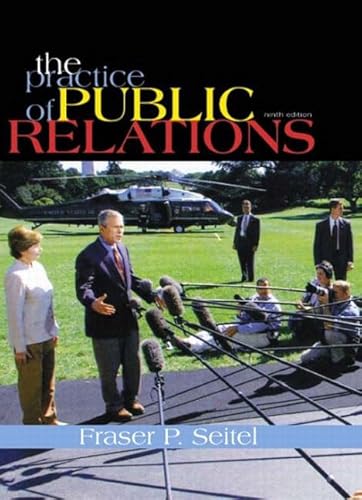 Stock image for The Practice of Public Relations (International Edition) for sale by MusicMagpie