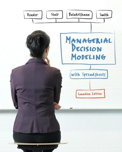 Imagen de archivo de Managerial Decision Modeling with Spreadsheets, Canadian Edition a la venta por ThriftBooks-Atlanta