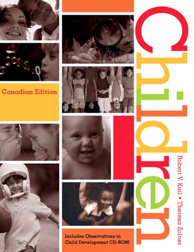 Imagen de archivo de Children, Canadian Edition Kail, Robert V. and Zolner, Theresa a la venta por Aragon Books Canada