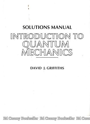 Beispielbild fr Solutions Manual for Introduction to Quantum Mechanics zum Verkauf von Zubal-Books, Since 1961