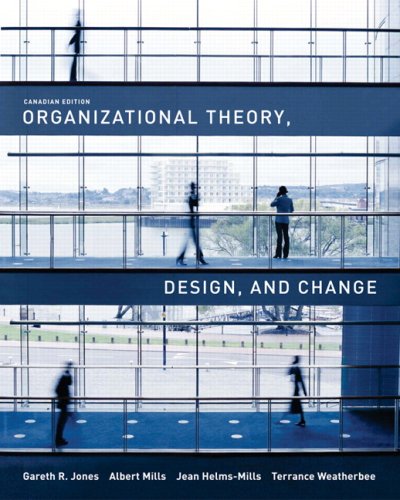 9780131245228: Organizational Theory, Design, and Change, Canadian Edition