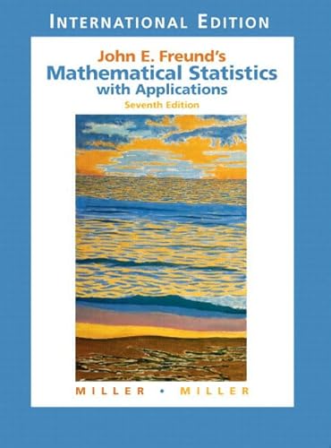 Stock image for John E. Freunds Mathematical Statistics With Applications for sale by ThriftBooks-Dallas