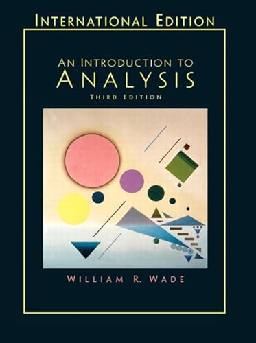 9780131246836: Introduction to Analysis: International Edition