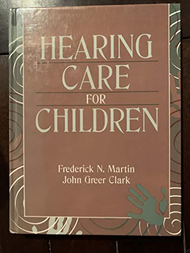 Imagen de archivo de Hearing Care for Children a la venta por Better World Books