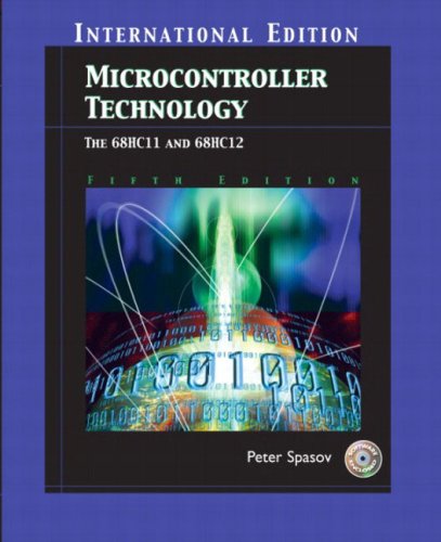 Imagen de archivo de MICROCONTROLLER TECHNOLOGY THE 68HC11 PIE a la venta por Iridium_Books