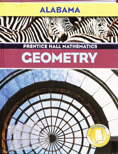 Beispielbild fr Prentice Hall Geometry, Alabama Edition zum Verkauf von ThriftBooks-Dallas
