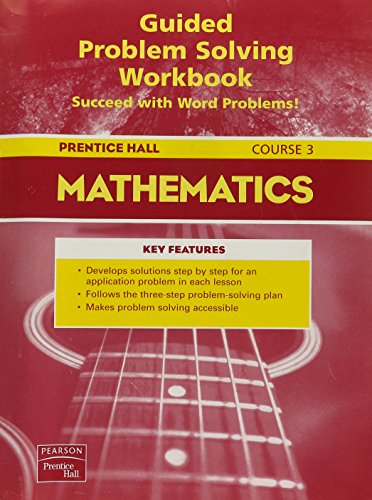 9780131253018: Prentice Hall Mathematics Course 3: Guided Problem Solving