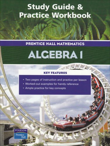 Beispielbild fr Prentice Hall Math Algebra I Study Guide and Practice Workbook 2004c zum Verkauf von ThriftBooks-Dallas