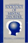 Imagen de archivo de Sociology of Mental Disorder a la venta por Better World Books