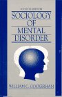 9780131254695: Sociology of Mental Disorder