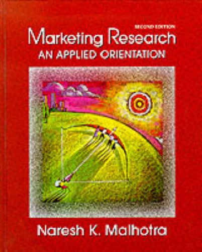 Imagen de archivo de Marketing Research: An Applied Orientation a la venta por AwesomeBooks