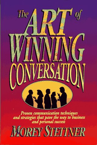 Imagen de archivo de The Art of Winning Conversation a la venta por Wonder Book