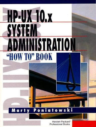 9780131258730: HP-UX 10.X System Administration "How To" Book