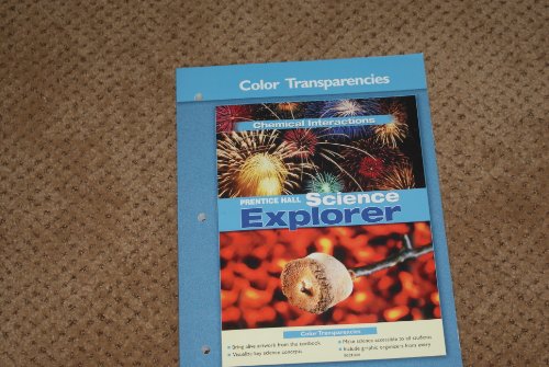 Stock image for Color Transparencies, Chemical Interactions, Prentice Hall Science Explorer for sale by Nationwide_Text