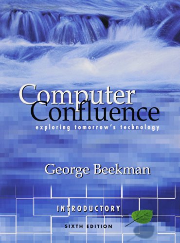 Stock image for Computer Confluence: Student Beekman, George for sale by Turtlerun Mercantile