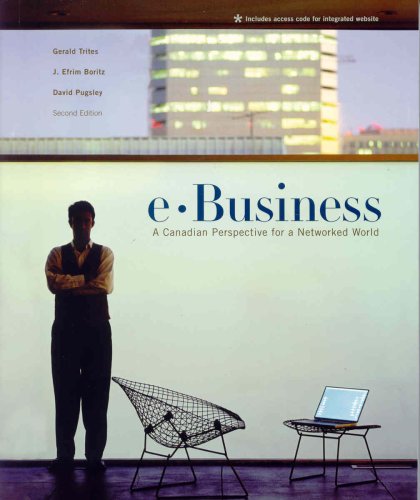 9780131271791: E-Business: A Canadian Perspective for a Networked World (2nd Edition)
