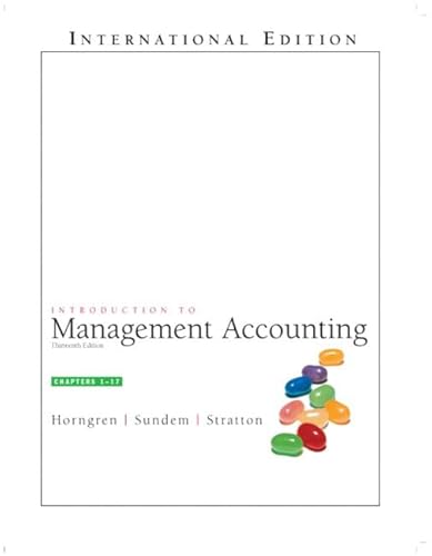 Imagen de archivo de Introduction to Management Accounting, Chap. 1-17: International Edition a la venta por Ammareal