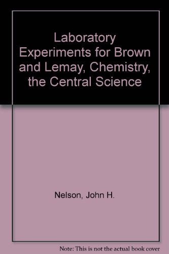 Stock image for Laboratory Experiments for Brown and Lemay, Chemistry, the Central Science for sale by Better World Books