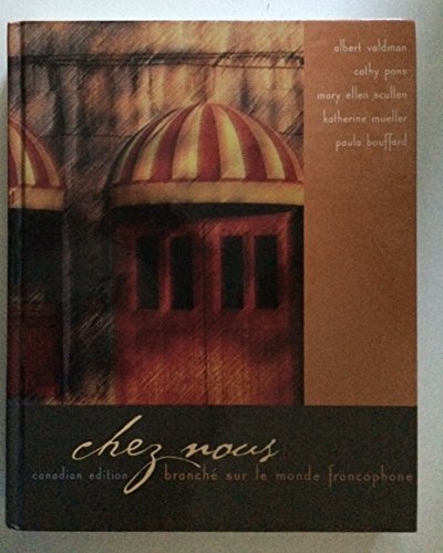 Stock image for Chez nous: Branch sur le monde francophone, Canadian Edition for sale by ThriftBooks-Dallas