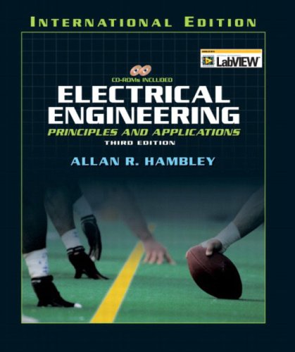 9780131277649: Electrical Engineering: Principles and Applications (International Edition)