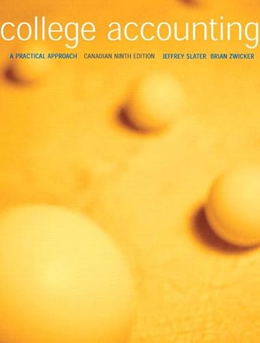 9780131278172: College Accounting: A Practical Approach, Canadian Ninth Edition (9th Edition)