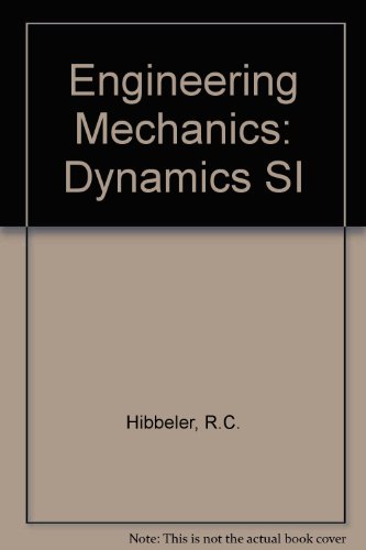 9780131278431: Engineering Mechanics: Dynamics SI