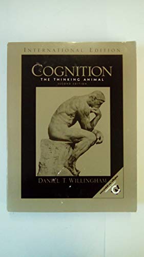 9780131279094: Cognition: The Thinking Animal: International Edition