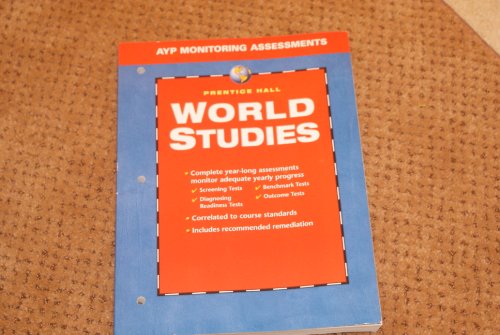 Stock image for Prentice Hall World Studies AYP Monitoring Assessments for sale by The Book Cellar, LLC