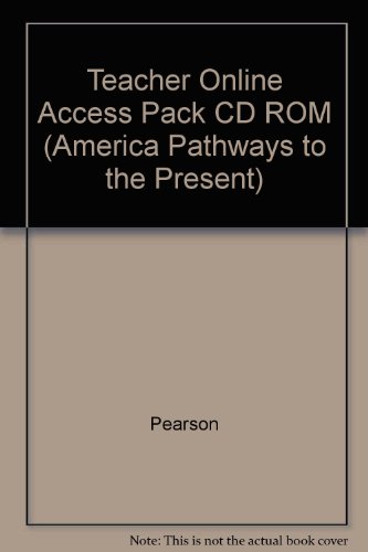 9780131282414: Teacher Online Access Pack CD ROM (America Pathways to the Present)