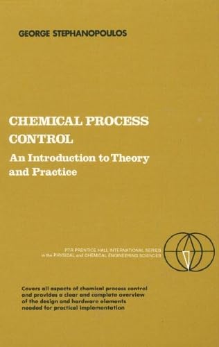 Stock image for Chemical Process Control : An Introduction to Theory and Practice for sale by Better World Books: West