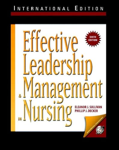 Stock image for Effective Leadership and Management in Nursing: International Edition for sale by WorldofBooks