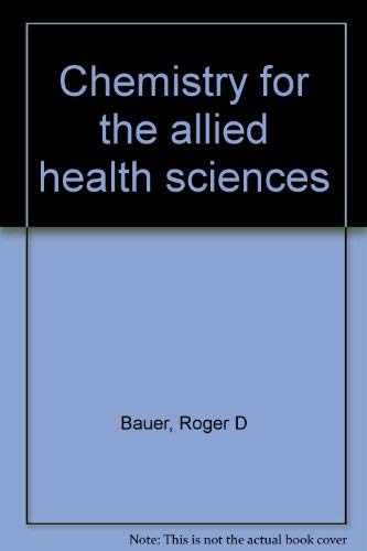 Beispielbild fr Chemistry for the Allied Health Sciences zum Verkauf von Better World Books