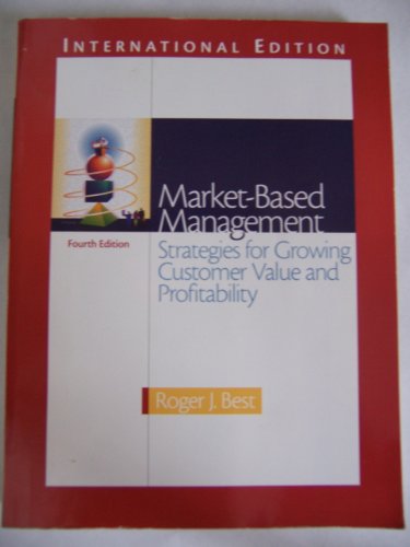 Stock image for Market-Based Management: Strategies for Growing Customer Value and Profitability for sale by medimops