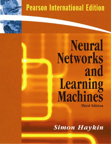 9780131293762: Neural Networks and Learning Machines: International Edition