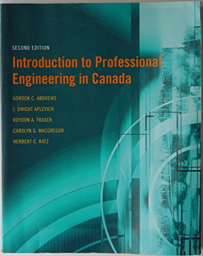 Stock image for Introduction to Professional Engineering in Canada (2nd Edition) for sale by ThriftBooks-Atlanta