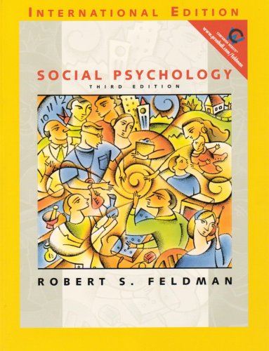 Stock image for Social Psychology: Goals in InteractiFeldman PH.D., Robert S. for sale by Iridium_Books