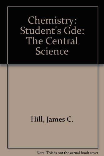 Student's Guide to Chemistry the Central Science (9780131298590) by Brown, Theodore; Lemay, H. Eugene