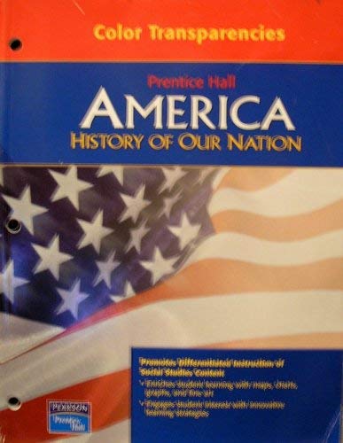 9780131298712: Prentice Hall America History of Our Nation Color Transparencies