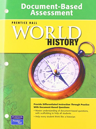 Stock image for PRENTICE HALL WORLD HISTORY DOCUMENT BASED ASSESSMENT 2007C for sale by Better World Books