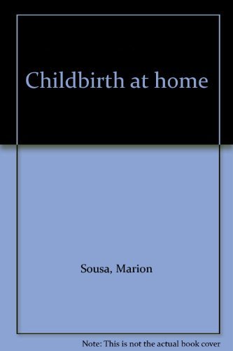 9780131303690: Title: Childbirth at home