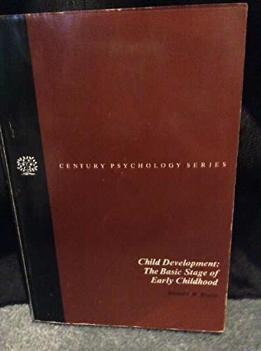 Beispielbild fr Child development: The basic stage of early childhood (The Century psychology series) zum Verkauf von Irish Booksellers