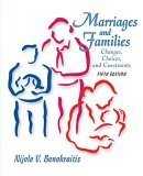9780131305168: Marriages and Families : Changes, Choices, and Constraints