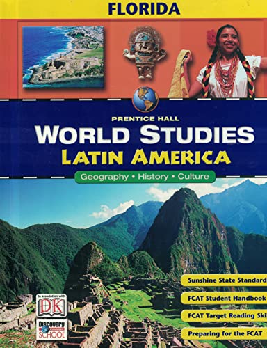 9780131307483: Prentice Hall World Studies: Latin America (Geography History Culture)