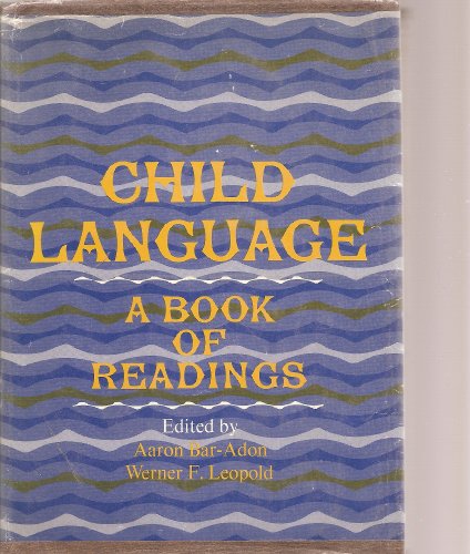 Beispielbild fr Child Language : A Book of Readings zum Verkauf von Better World Books
